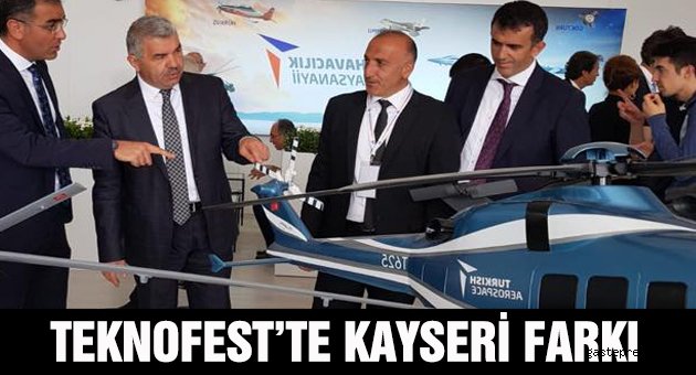 Teknofest'te Kayseri farkı