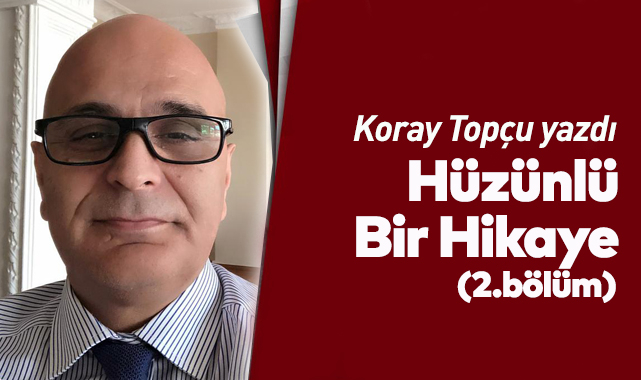 Bir Güzel Adam, Bir Güzel Arkadaş Güzel Bir Geçmiş, Hüzünlü Bir Hikaye (2.bölüm)