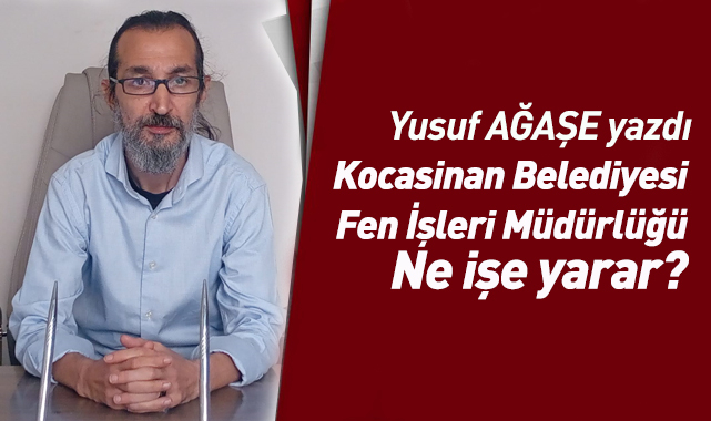 Kayseri Kocasinan Belediyesi Fen İşleri Müdürlüğü Ne İşe yarar?