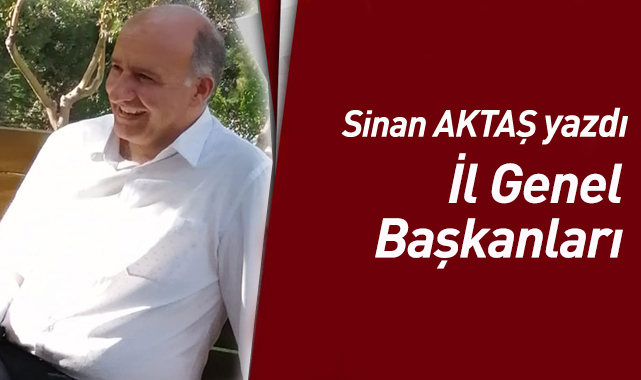 İl Genel Başkanları