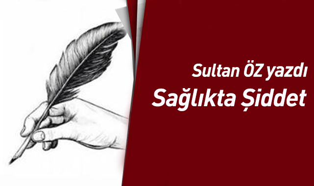 Sağlıkta Şiddet
