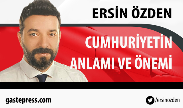 Cumhuriyetin Anlamı ve Önemi 