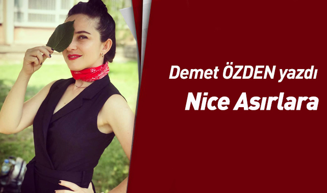 Nice asırlara