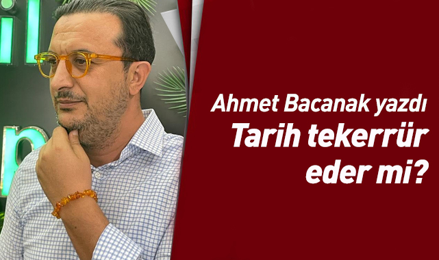 Tarih Tekerrür Eder mi?