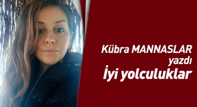 İyi yolculuklar