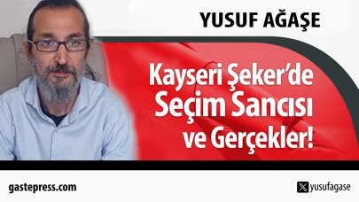 Kayseri Şeker’de Seçim Sancısı ve Gerçekler!