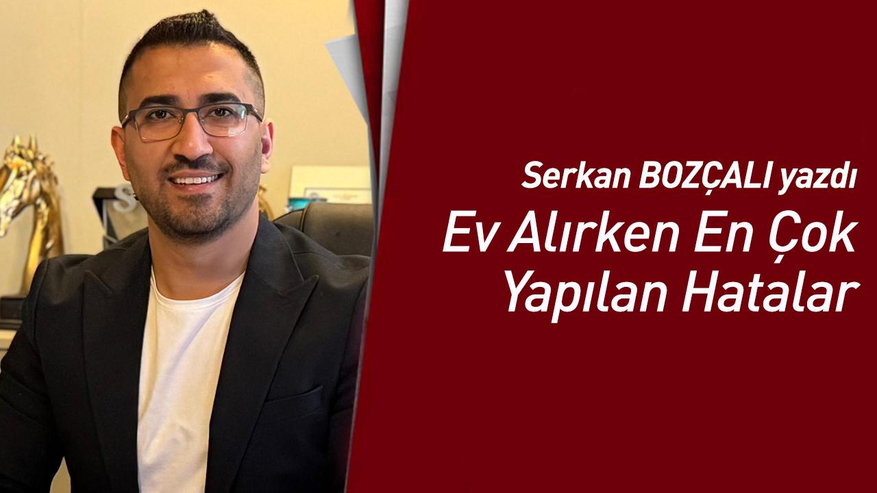 Ev Alırken En Çok Yapılan Hatalar