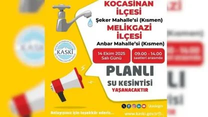 Kayseri'de Yarın 5 Saatlik Su Kesintisi: Şeker ve Anbar Mahalleleri Dikkat!