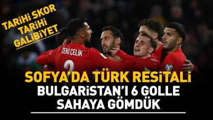 Sofya’da Şov Var! Millilerden Bulgaristan’a Gol Yağmuru: 6-1