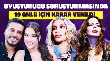 Ünlülere uyuşturucu soruşturması: 19 kişi serbest bırakıldı!