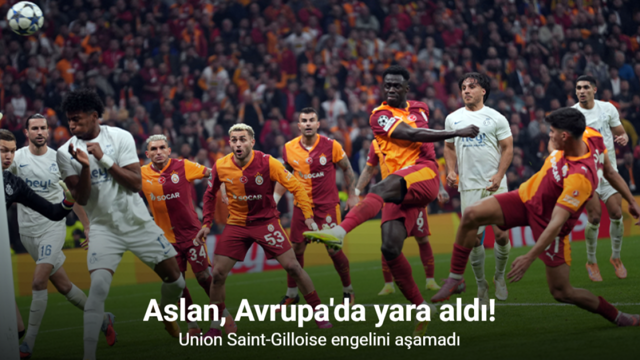 Aslan, Avrupa’da yara aldı! Galatasaray, Union Saint-Gilloise engelini aşamadı: 0-1