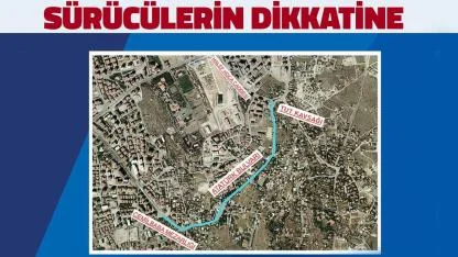 Büyükşehirden sürücülere ‘alternatif yol’ uyarısı!
