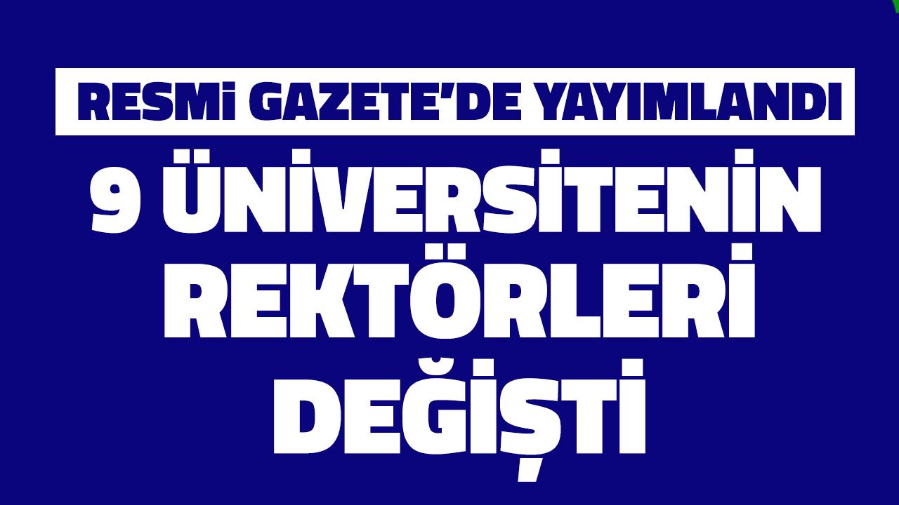 Yeni rektör atamaları Resmi Gazete'de yayımlandı!