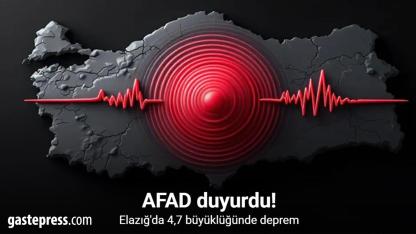 AFAD duyurdu! Elazığ'da 4,7 büyüklüğünde deprem!