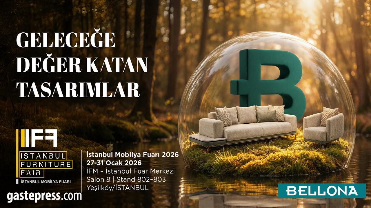 Bellona, IIFF 2026’da Yeni Sezon Koleksiyonlarını Sektörle Buluşturuyor!