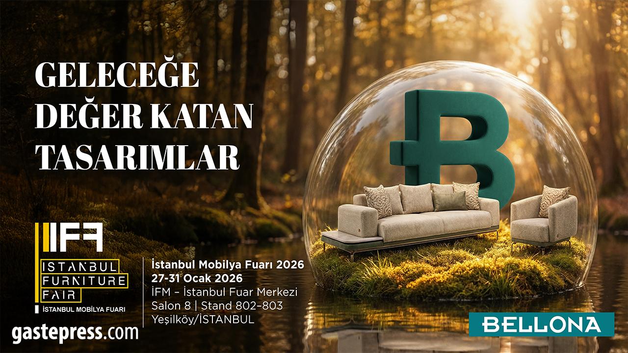 Bellona, IIFF 2026’da Yeni Sezon Koleksiyonlarını Tanıtacak!