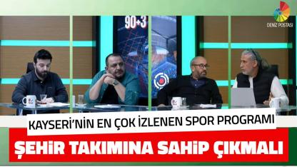 Ersin Özden Moderatörlüğünde, 90+3 Deniz Postası TV’de! 28 Ocak 2026