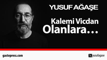 Kalemi Vicdan Olanlara…