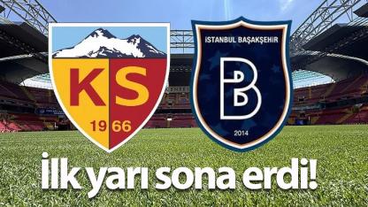 Kayserispor – Başakşehir Maçı Başladı | Canlı Anlatım