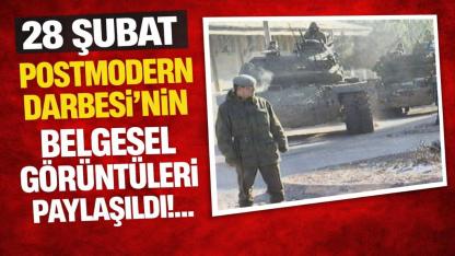 28 Şubat Postmodern Darbesi’nin Belgesel Görüntüleri Paylaşıldı!