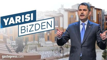 Bakan Murat Kurum duyurdu! 'Yarısı Bizden' uzatıldı başvuran herkese hibe var!