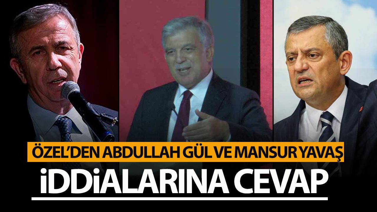 Özel’den Gül ve Yavaş Açıklaması!