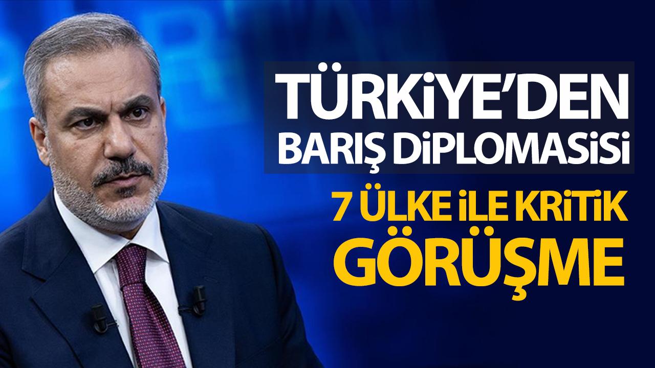 Türkiye’den “Barış” Diplomasisi: Hakan Fidan’dan Yoğun Telefon Trafiği!