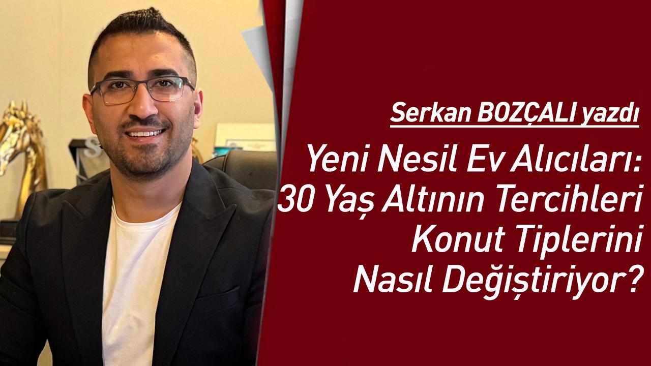 Yeni Nesil Ev Alıcıları: 30 Yaş Altının Tercihleri Konut Tiplerini Nasıl Değiştiriyor?