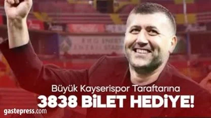 Baki Ersoy’dan Kayserispor Taraftarına 3 Bin 838 Bilet Hediyesi!