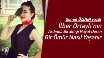 İlber Ortaylı’nın Ardında Bıraktığı Hayat Dersi: Bir Ömür Nasıl Yaşanır!