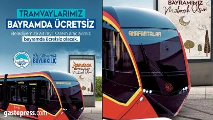 Kayseri’de Bayramda Tramvaylar 3 Gün Ücretsiz!
