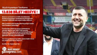 Kayserispor’a Kritik Maç Öncesi Büyük Destek: 13 Bin 838 Bilet Taraftara Ücretsiz Dağıtılacak!