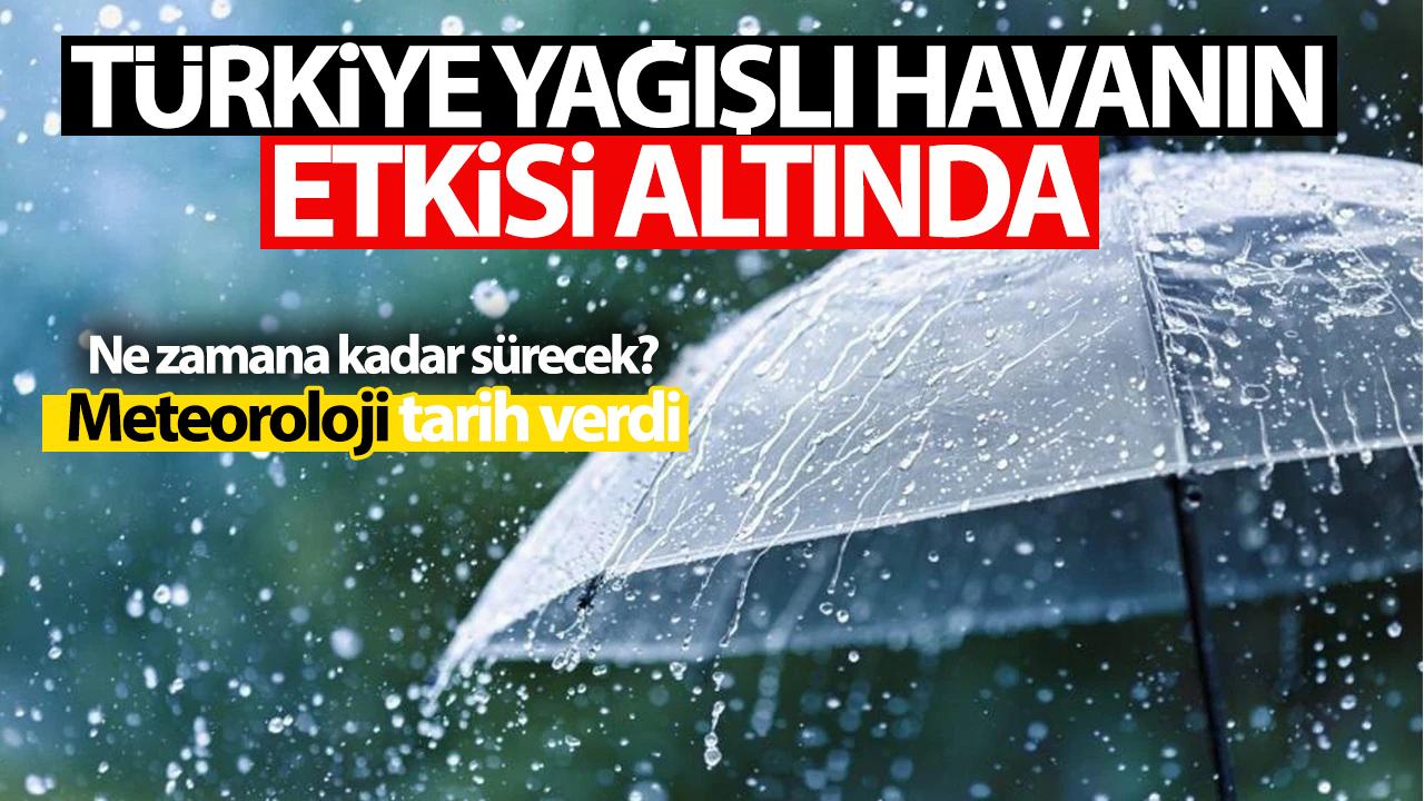 Meteoroloji Tarih Verdi! Yağışlar Hafta Boyunca Sürecek!