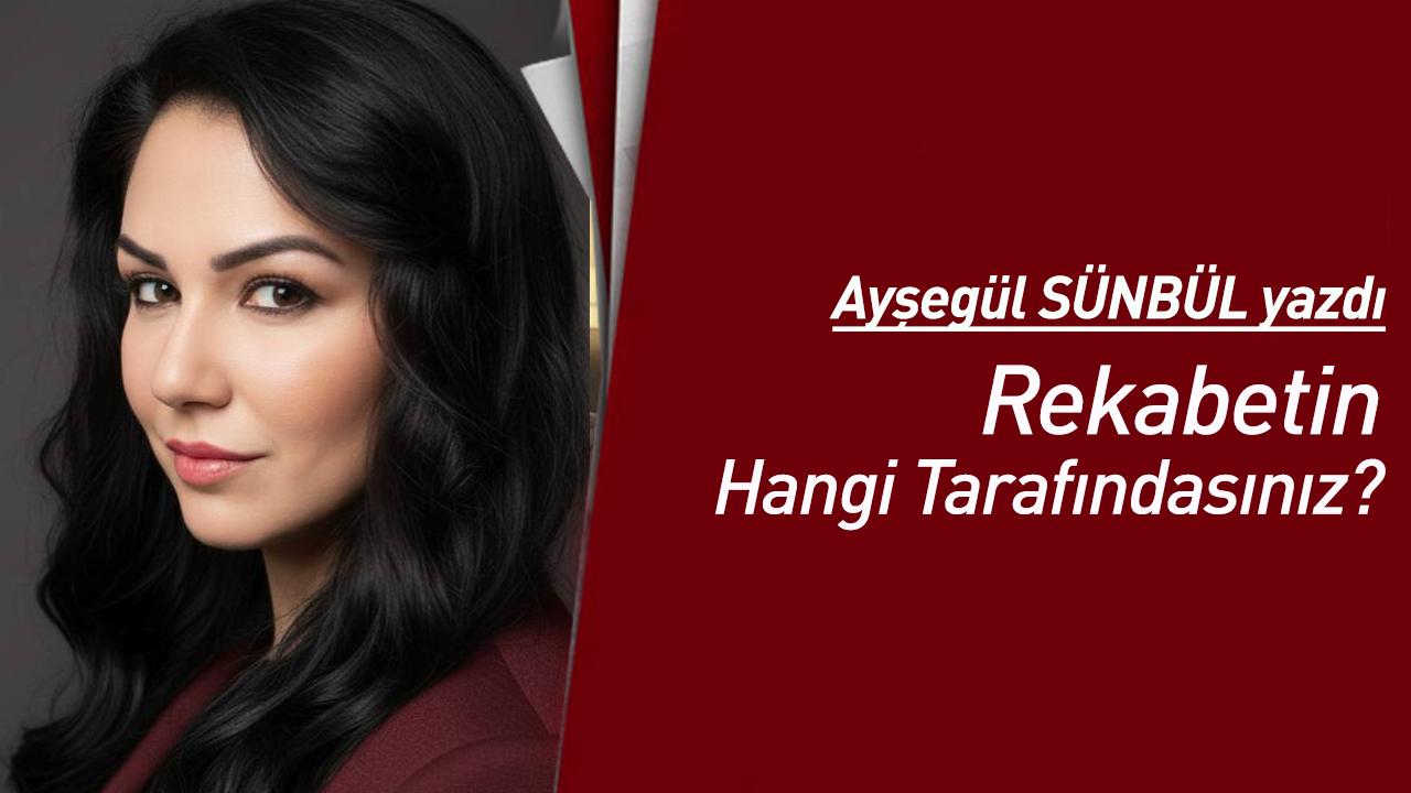 Rekabetin Hangi Tarafındasınız?