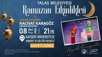 Talas'ın Ramazan etkinliklerinde 3. hafta heyecanı!