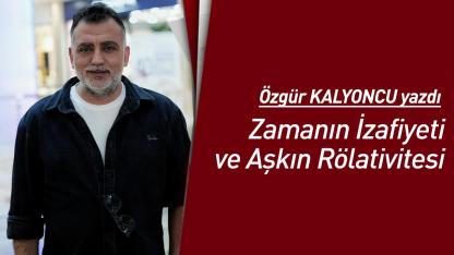 Zamanın İzafiyeti ve Aşkın Rölativitesi