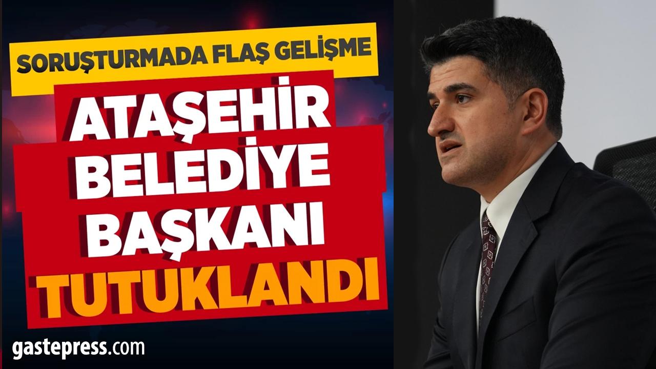 Ataşehir Belediye Başkanı Onursal Adıgüzel tutuklandı!