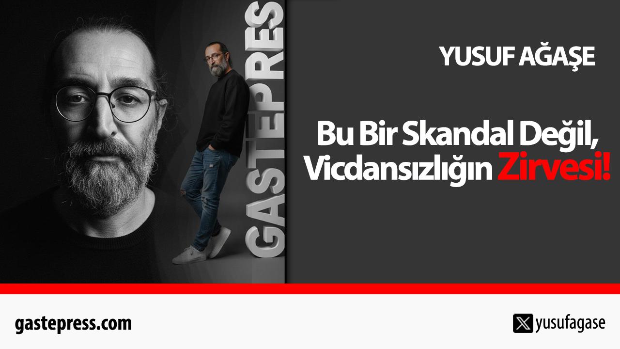 Bu Bir Skandal Değil, Vicdansızlığın Zirvesi!
