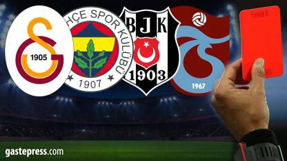 Süper Lig'de kırmızı kart tablosu belli oldu: 4 büyüklerden en çok kartı kim gördü?