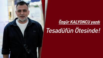 Tesadüfün Ötesinde!