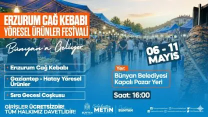 Bünyan’da Lezzet Şöleni Başlıyor!