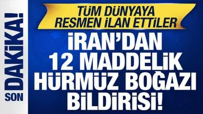 İran’dan Hürmüz Boğazı için kritik hamle: 12 maddelik yeni plan!