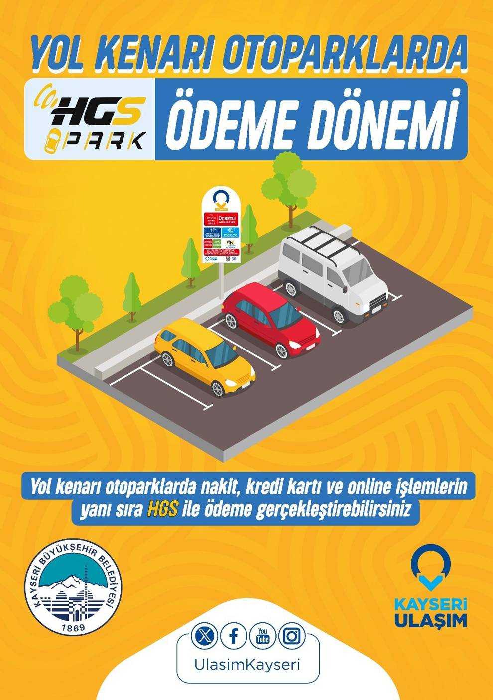 Kayseri'de yol kenarı otoparklarda HGS ile ödeme dönemi!