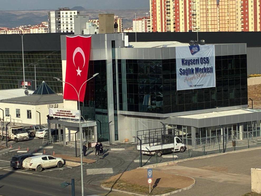 Kayseri OSB’de Sağlık Merkezi Açılıyor!