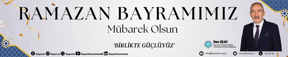 KAYSERİ TİCARET ODASI RESMİ REKLAM